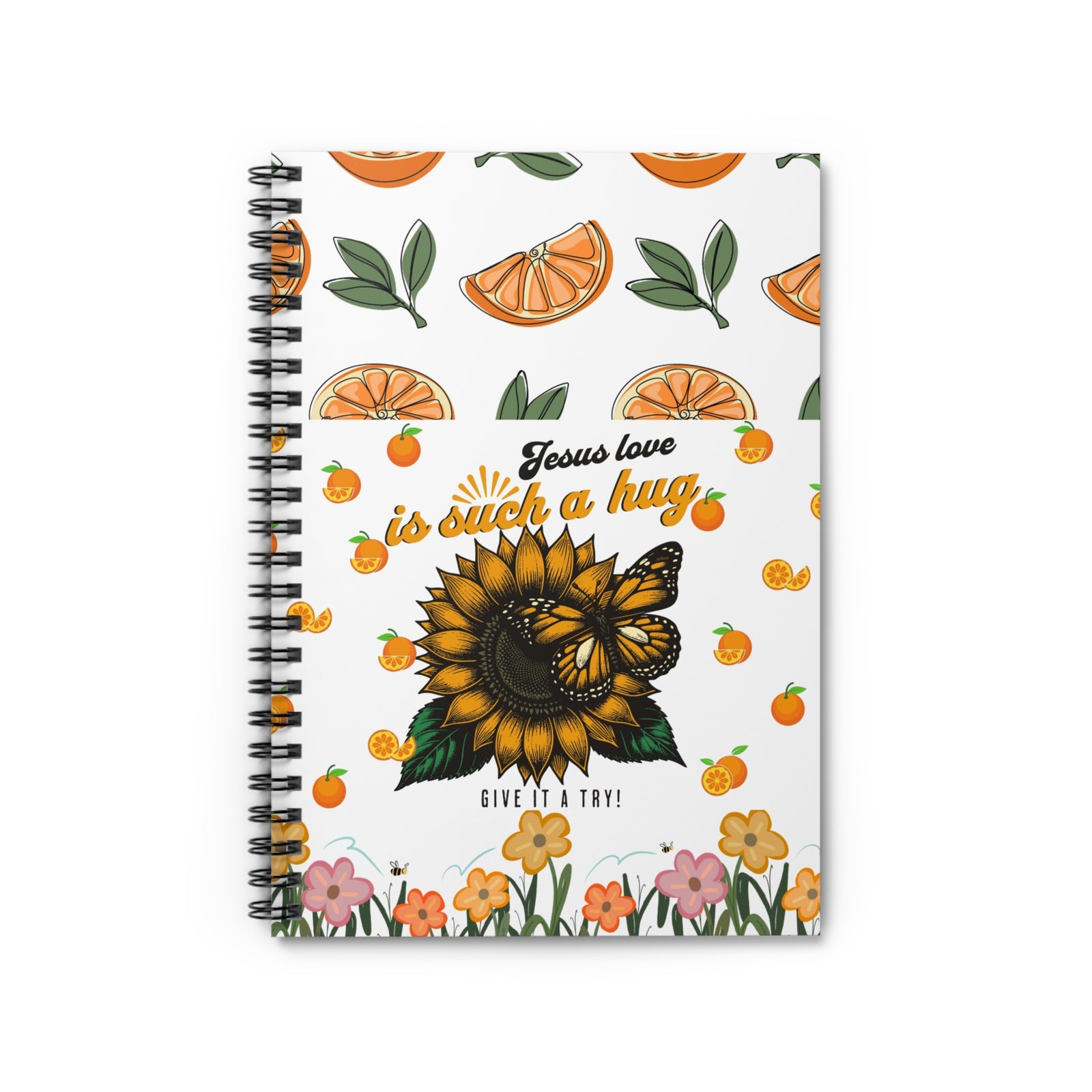 "Jesus Love is Such a Hug" Sunflower & Orange Spiral Notebook – Ruled Lined