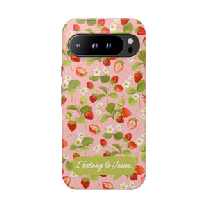 "I Belong to Jesus" Strawberry Tough Phone Case – For Samsung, Iphone and Google Pixel