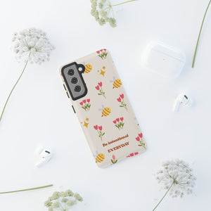 Be Intentional Everyday Tough Phone Case – For Samsung, iPhone & Pixel