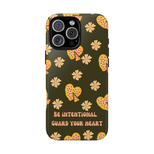 Be Intentional: Guard Your Heart Tough Phone Case – For iPhone, Samsung, & Google Pixel