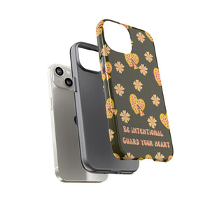 Be Intentional: Guard Your Heart Tough Phone Case – For iPhone, Samsung, & Google Pixel