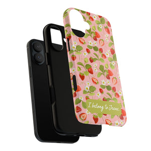 "I Belong to Jesus" Strawberry Tough Phone Case – For Samsung, Iphone and Google Pixel