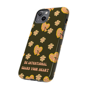 Be Intentional: Guard Your Heart Tough Phone Case – For iPhone, Samsung, & Google Pixel