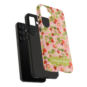 "I Belong to Jesus" Strawberry Tough Phone Case – For Samsung, Iphone and Google Pixel