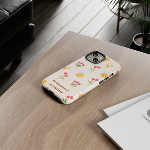 Be Intentional Everyday Tough Phone Case – For Samsung, iPhone & Pixel