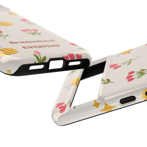 Be Intentional Everyday Tough Phone Case – For Samsung, iPhone & Pixel