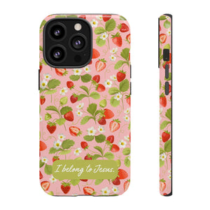 "I Belong to Jesus" Strawberry Tough Phone Case – For Samsung, Iphone and Google Pixel