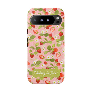 "I Belong to Jesus" Strawberry Tough Phone Case – For Samsung, Iphone and Google Pixel