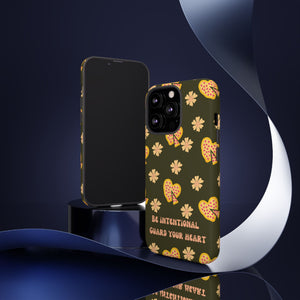 Be Intentional: Guard Your Heart Tough Phone Case – For iPhone, Samsung, & Google Pixel