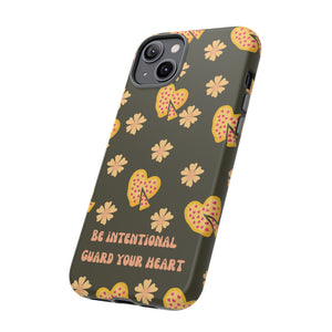 Be Intentional: Guard Your Heart Tough Phone Case – For iPhone, Samsung, & Google Pixel