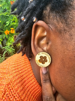 Be intentional every day - wooden earrings flower