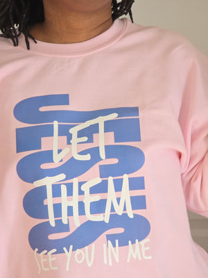 Jesus Let Them See You in Me Sweater