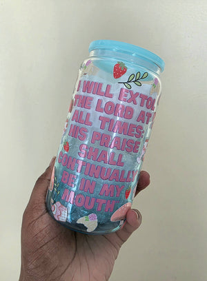 I will Extol Glass Mug