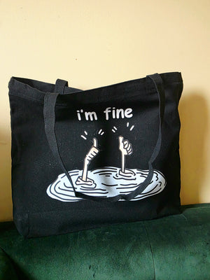 I'm fine Large Tote with zipper