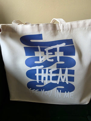 Jesus Let Them See You In Me Large Tote