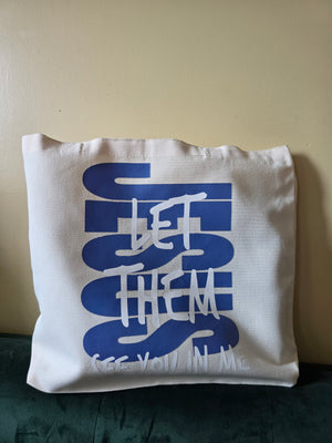Jesus Let Them See You In Me Large Tote
