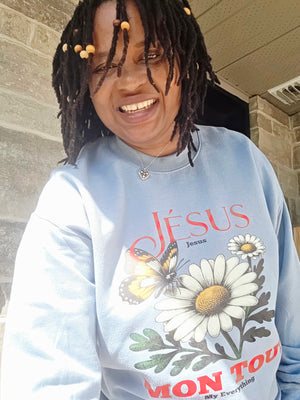 Jesus Mon Tout (Jesus My Everything) Sweater