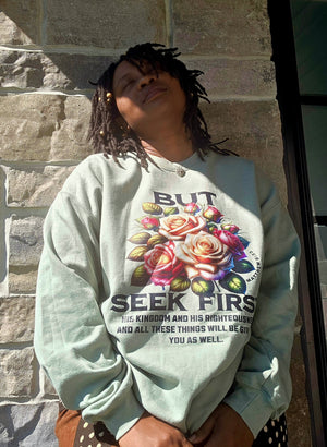 But Seek First His Kingdom Sweater