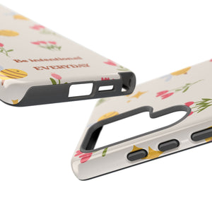 Be Intentional Everyday Tough Phone Case – For Samsung, iPhone & Pixel