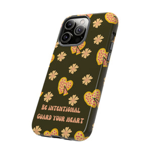 Be Intentional: Guard Your Heart Tough Phone Case – For iPhone, Samsung, & Google Pixel