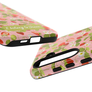 "I Belong to Jesus" Strawberry Tough Phone Case – For Samsung, Iphone and Google Pixel