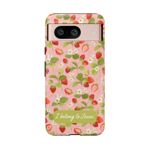"I Belong to Jesus" Strawberry Tough Phone Case – For Samsung, Iphone and Google Pixel