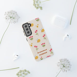 Be Intentional Everyday Tough Phone Case – For Samsung, iPhone & Pixel