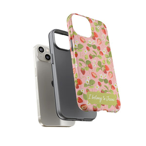 "I Belong to Jesus" Strawberry Tough Phone Case – For Samsung, Iphone and Google Pixel