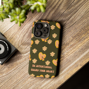 Be Intentional: Guard Your Heart Tough Phone Case – For iPhone, Samsung, & Google Pixel