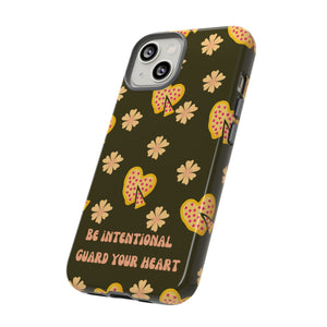 Be Intentional: Guard Your Heart Tough Phone Case – For iPhone, Samsung, & Google Pixel
