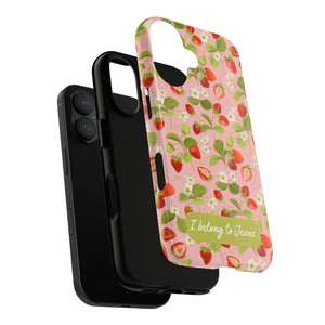 "I Belong to Jesus" Strawberry Tough Phone Case – For Samsung, Iphone and Google Pixel