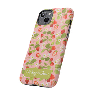 "I Belong to Jesus" Strawberry Tough Phone Case – For Samsung, Iphone and Google Pixel