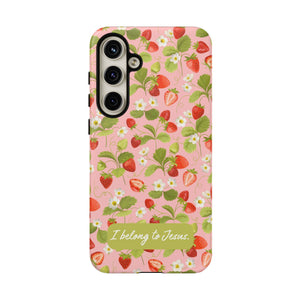 "I Belong to Jesus" Strawberry Tough Phone Case – For Samsung, Iphone and Google Pixel