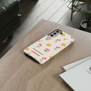 Be Intentional Everyday Tough Phone Case – For Samsung, iPhone & Pixel