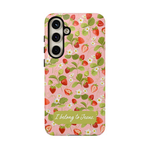 "I Belong to Jesus" Strawberry Tough Phone Case – For Samsung, Iphone and Google Pixel