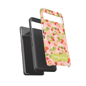 "I Belong to Jesus" Strawberry Tough Phone Case – For Samsung, Iphone and Google Pixel