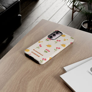 Be Intentional Everyday Tough Phone Case – For Samsung, iPhone & Pixel