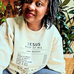 Jesus Paid it All Sweater