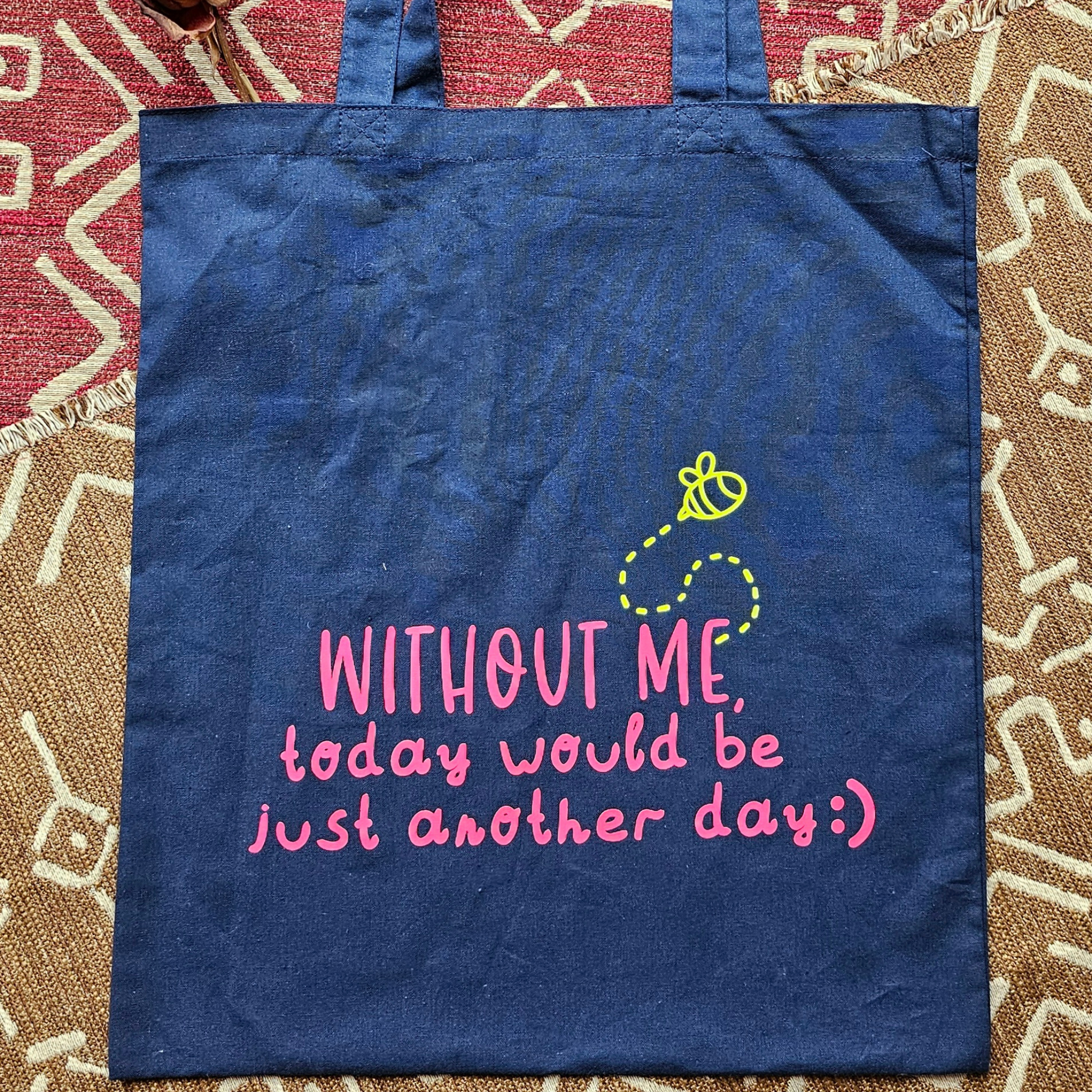 Tote bag - Without Me