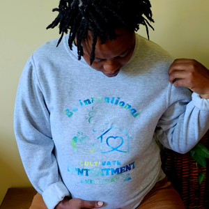 Be intentional Cultivate contentment every day - Crewneck in Grey