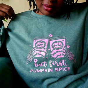 But first Pumpkin Spice Sweater