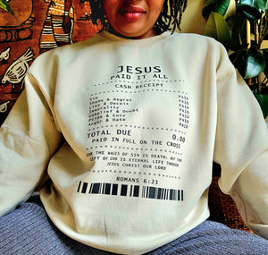Jesus Paid it All Sweater